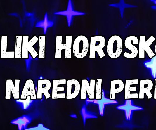 VELIKI HOROSKOP ZA NAREDNI PERIOD: Sve se menja, konačno se okreće kolo sreće!